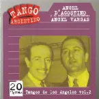 Pochette Tango argentino: Tangos de los Ángeles, vol. 2
