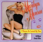 Pochette I Wanna Be Loved by You & More Great Hits
