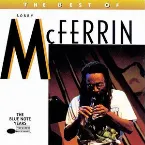 Pochette The Best of Bobby McFerrin: The Blue Note Years