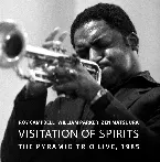 Pochette Visitation of Spirits: The Pyramid Trio Live, 1985