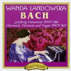 Pochette Goldberg Variations BWV 988 / Chromatic Fantasia and Fugue BWV 903