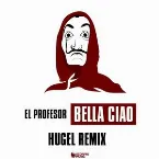Pochette Bella ciao (HUGEL remix)