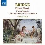 Pochette Piano Music: Piano Sonata / Three Sketches / Pensées fugitives