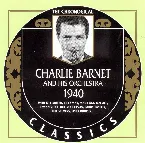 Pochette The Chronological Classics: Charlie Barnet and His Orchestra 1940