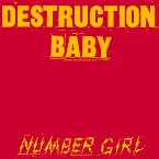 Pochette DESTRUCTION BABY