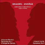 Pochette Brahms: Symphony No. 1 - Dvořák: Symphony No. 6