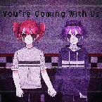 Pochette You’re Coming With Us