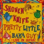 Pochette Pretty Little Baka Guy + Live in Japan