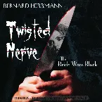 Pochette Twisted Nerve / The Bride Wore Black