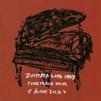 Pochette Zuntata Live 1997 ~ Cineteque Rave