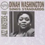 Pochette Verve Jazz Masters 40: Dinah Washington Sings Standards