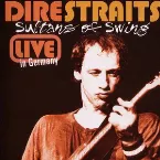 Pochette Sultans of Swing: Live in Germany