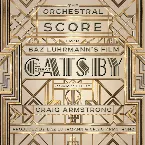 Pochette The Great Gatsby: The Orchestral Score From Baz Luhrmann’s Film
