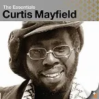 Pochette The Essential Curtis Mayfield