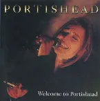 Pochette Welcome to Portishead