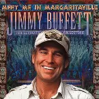 Pochette Meet Me in Margaritaville: The Ultimate Collection