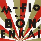 Pochette m-flo DJ MIX "BON! ENKAI"