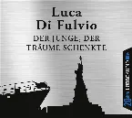 Pochette Der Junge, der Träume schenkte