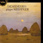 Pochette Demidenko plays Medtner