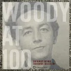 Pochette Woody at 100: The Woody Guthrie Centennial Collection