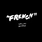Pochette French (Toro y Moi Remix)
