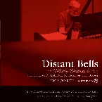 Pochette Distant Bells - Mostly Ballads - Remembering Bill Evans