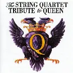 Pochette The String Quartet Tribute to Queen