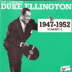 Pochette The Complete Duke Ellington 1947 - 1952 Volume 4