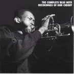 Pochette The Complete Blue Note Recordings of Don Cherry