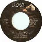 Pochette Don’t Call It Love / We Got Too Much