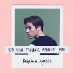 Pochette Do You Think About Me