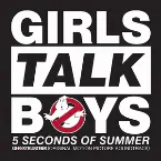 Pochette Girls Talk Boys (from “Ghostbusters” original motion picture soundtrack)