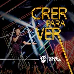 Pochette Crer para Ver (Ao Vivo)