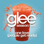 Pochette One Love (People Get Ready) (Glee Cast version)