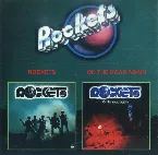 Pochette Rockets / On The Road Again