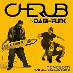 Pochette Cherub & Dâm-Funk - Monogamy (Amerigo Gazaway Blend)