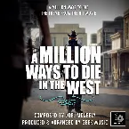 Pochette A Million Ways To Die (From "A Million Ways To Die In The West")