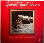 Pochette Spécial Fond Sonore Volume 1