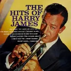 Pochette The Hits of Harry James