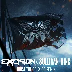 Pochette Hoist the Colours (Excision & Sullivan King remix)