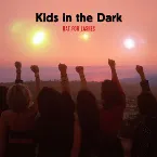 Pochette Kids in the Dark