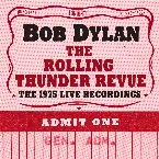 Pochette The Rolling Thunder Revue: The 1975 Live Recordings