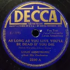 Pochette As Long as You Live (You'll Be Dead If You Die) / When the Saints Go Marching In