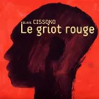 Pochette Le Griot rouge