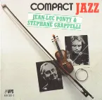 Pochette Compact Jazz: Stéphane Grappelli & Jean-Luc Ponty