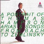 Pochette A Portrait of Thomas Hampson: Arias & Songs from Bach to Zemlinsky