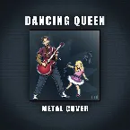 Pochette Dancing Queen (Metal Cover)