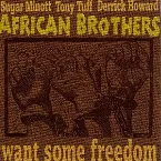 Pochette Want Some Freedom