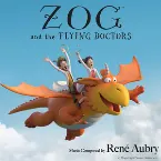Pochette Zog and the Flying Doctors (Original Soundtrack)