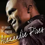 Pochette Delírios De Amor